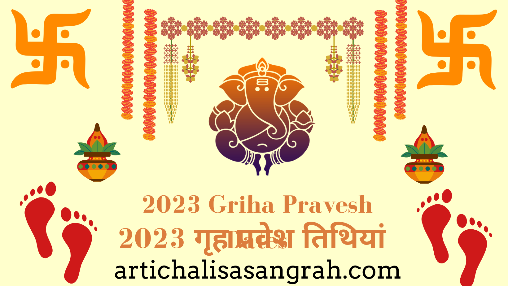 Griha Pravesh Muharat in 2023