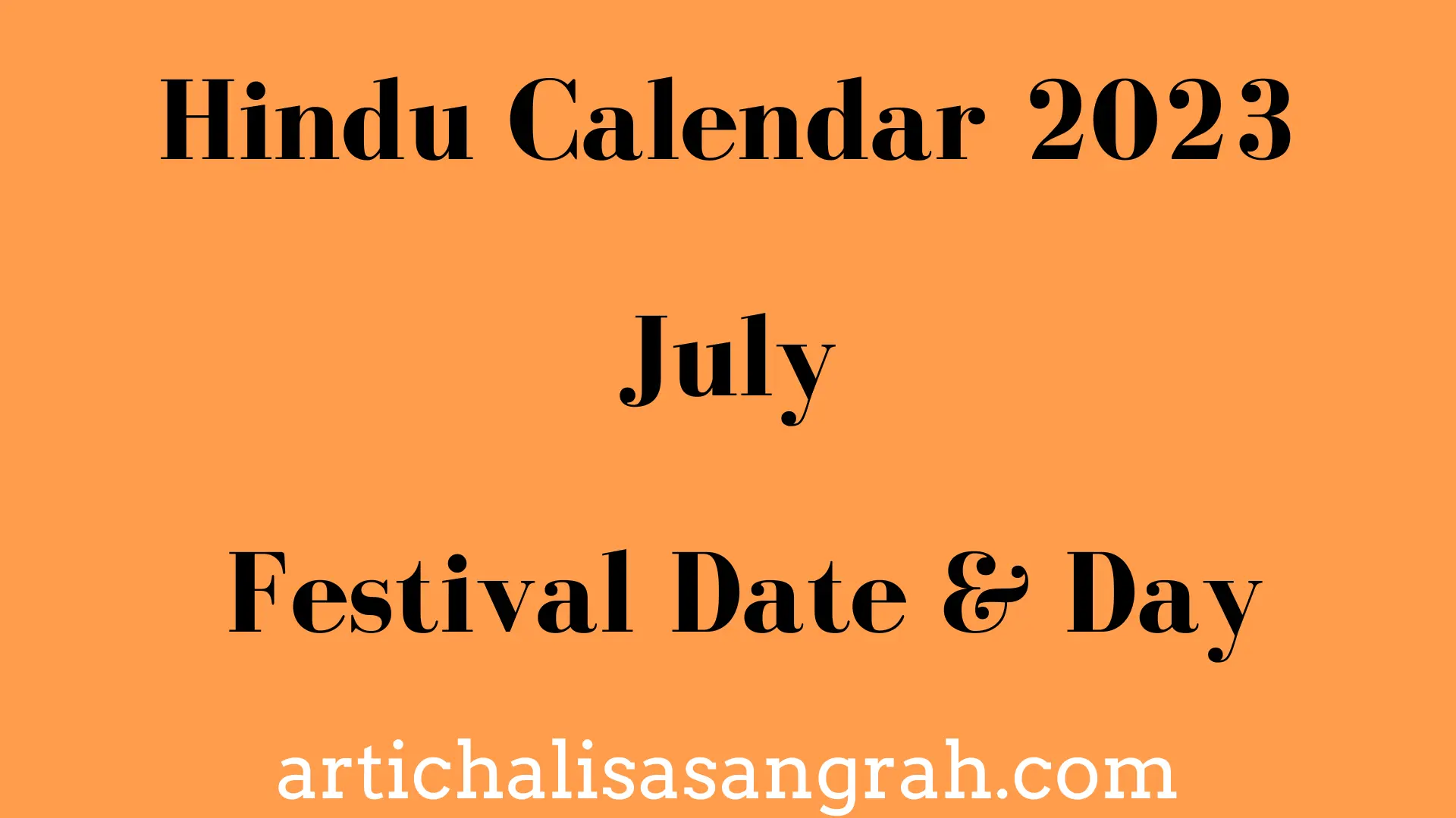 Hindu Calendar July 2023